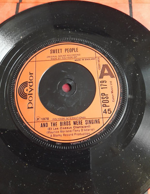 and the birds were singing - sweet people 7'' vinyl single 1978 polydor