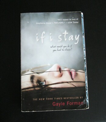 If I Stay by Gayle Forman (2009) (Paperback)
