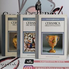 CERAMICA DEL SEICENTO, DEL SETTECENTO, DELL'OTTOCENTO 1985 DE AGOSTINI 