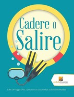 Activity Crusades | Cadere O Salire | Taschenbuch | Italienisch (2017)