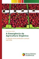 A EmergêNcia Da Agricultura OrgâNica Sarah Buso Adani