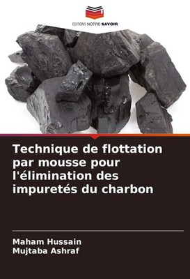 Maham Hussain (u. a.) | Technique de flottation par mousse pour l'élimination...