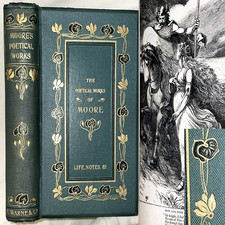 c1890 POETICAL WORKS THOMAS MOORE ORIGINAL CLOTH POEM POETRY IRELAND IRISH RARE
