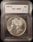 1881-S ICG MS64 Brilliant, Strong Luster, New slab!