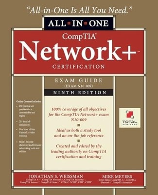 CompTIA Network+ Certification All-in-One Exam Guide, Ninth Edition (Exam N10-00