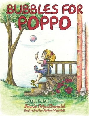 MacDonald - Bubbles for Poppo - New paperback or softback - X555z