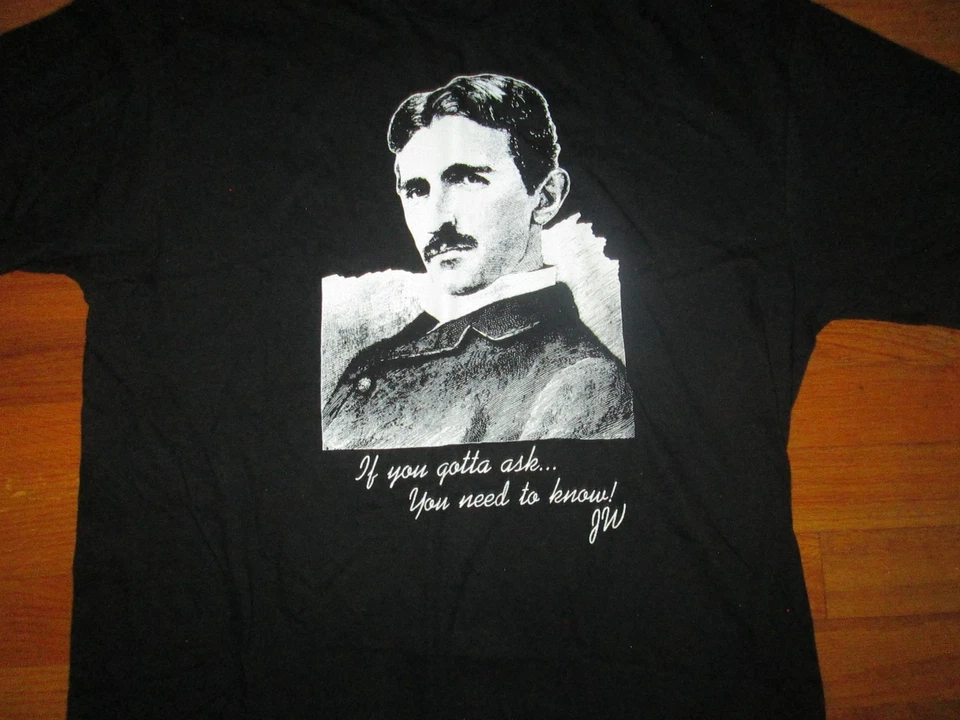 Camiseta Deadstock De Colección Años 90 Tesla SI tienes que preguntar necesitas saber Nikola Tesla EE. UU. Foto 4 de 4