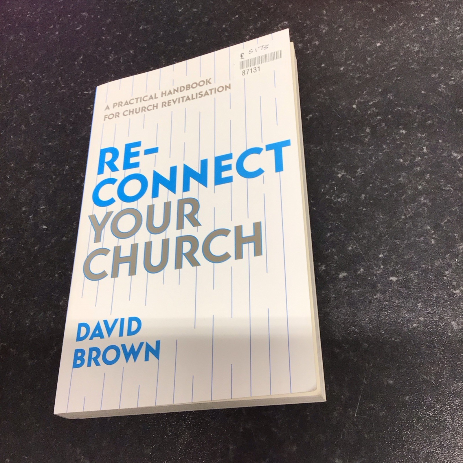 Reconnect Your Church, David Brown,  Paperback