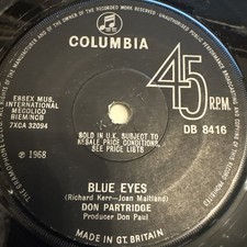 Don Partridge - Blue Eyes 7" Vinyl Single Record