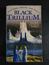 Black Trillium by Marion Bradley, Julian May, Andre Norton - Paperback