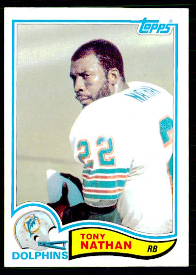 1982 Topps Tony Nathan #133 Football Card