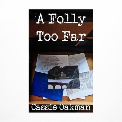 A Folly Too Far Oakman Paperback