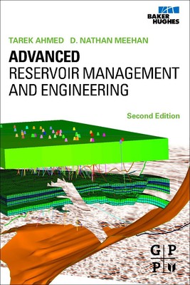 Advanced Reservoir Management and Engineering - hardcover Ahmed, Tarek|Meeha...