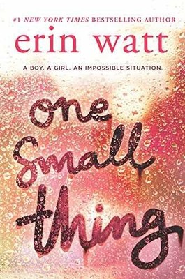 One Small Thing - Hardcover, by Watt Erin - Good