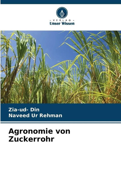 Zia-Ud Din (U. A.) | Agronomie Von Zuckerrohr | Taschenbuch | Deutsch (2025)-image