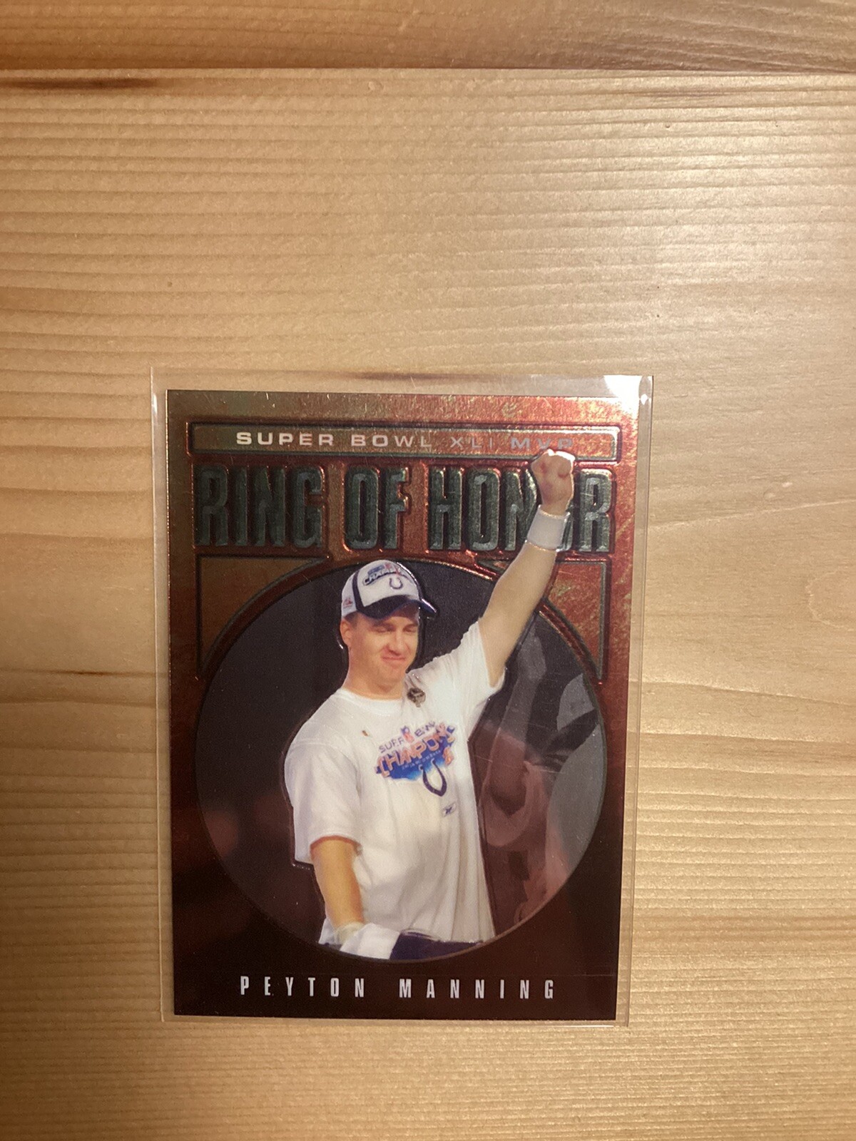 Peyton Manning 2007 Topps Ring Of Honor #RH41-PM