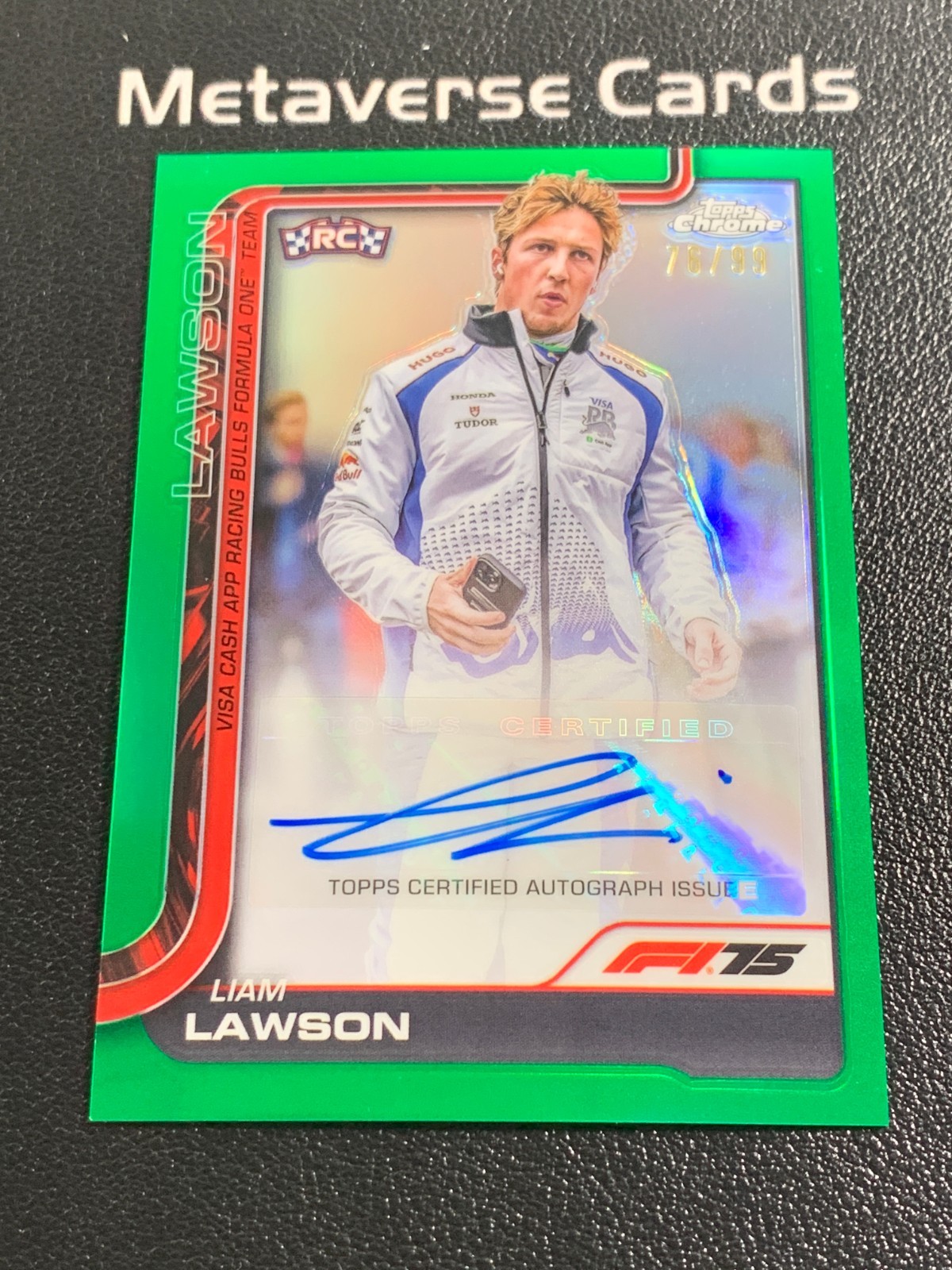 2025 Topps Chrome Formula 1 F1 Liam Lawson Rookie RC Green Refractor Auto /99