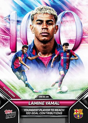 TOPPS NOW Lamine Yamal 100 Goal Contributions 2026 FC Barcelona Card 5