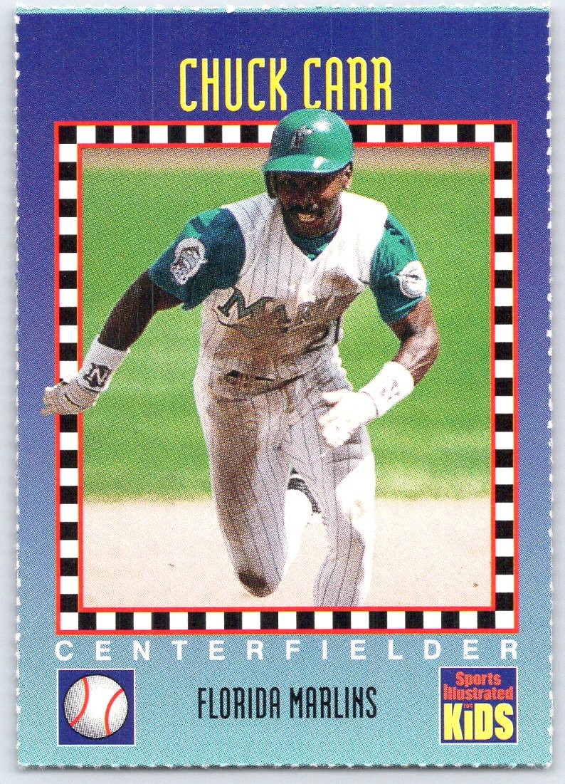 1994 Sports Illustrated for Kids #266 Chuck Carr Florida Marlins