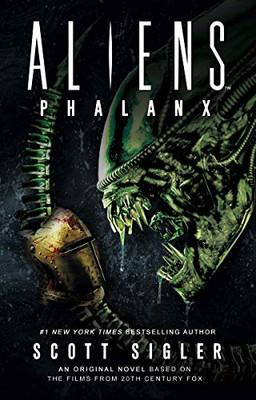 Aliens: Phalanx - Scott Sigler