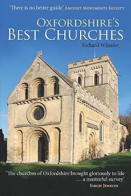 Oxfordshire's Best Churches by Richard Wheeler (Paperback, 2015)