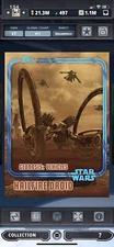 Topps Star Wars Digital Card Trader Blue Geonosis Hailfire Droid Insert Award