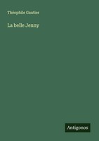 ThéOphile Gautier | La Belle Jenny | Taschenbuch | FranzöSisch (2025)