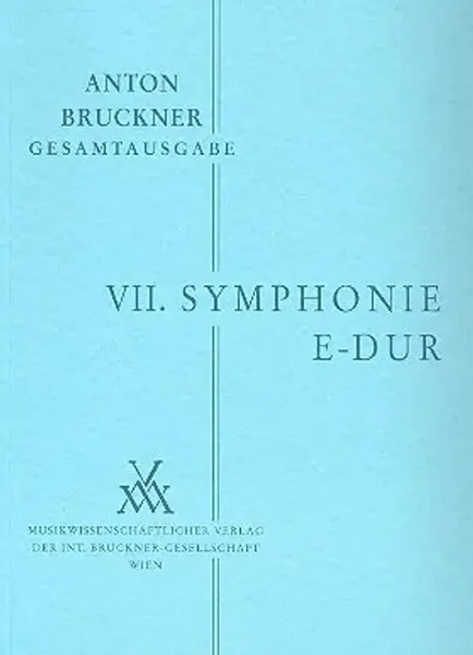 Sinfonie E-Dur Nr.7 FüR Orchester Studienpartitur | Anton Bruckner-image