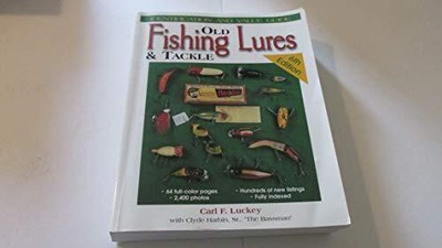 Old Fishing Lures and Tackle, Luckey, Carl F.