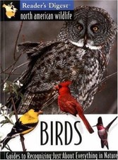 Reader's Digest North American Wildlife: Birds by Editors of Reader's Digest