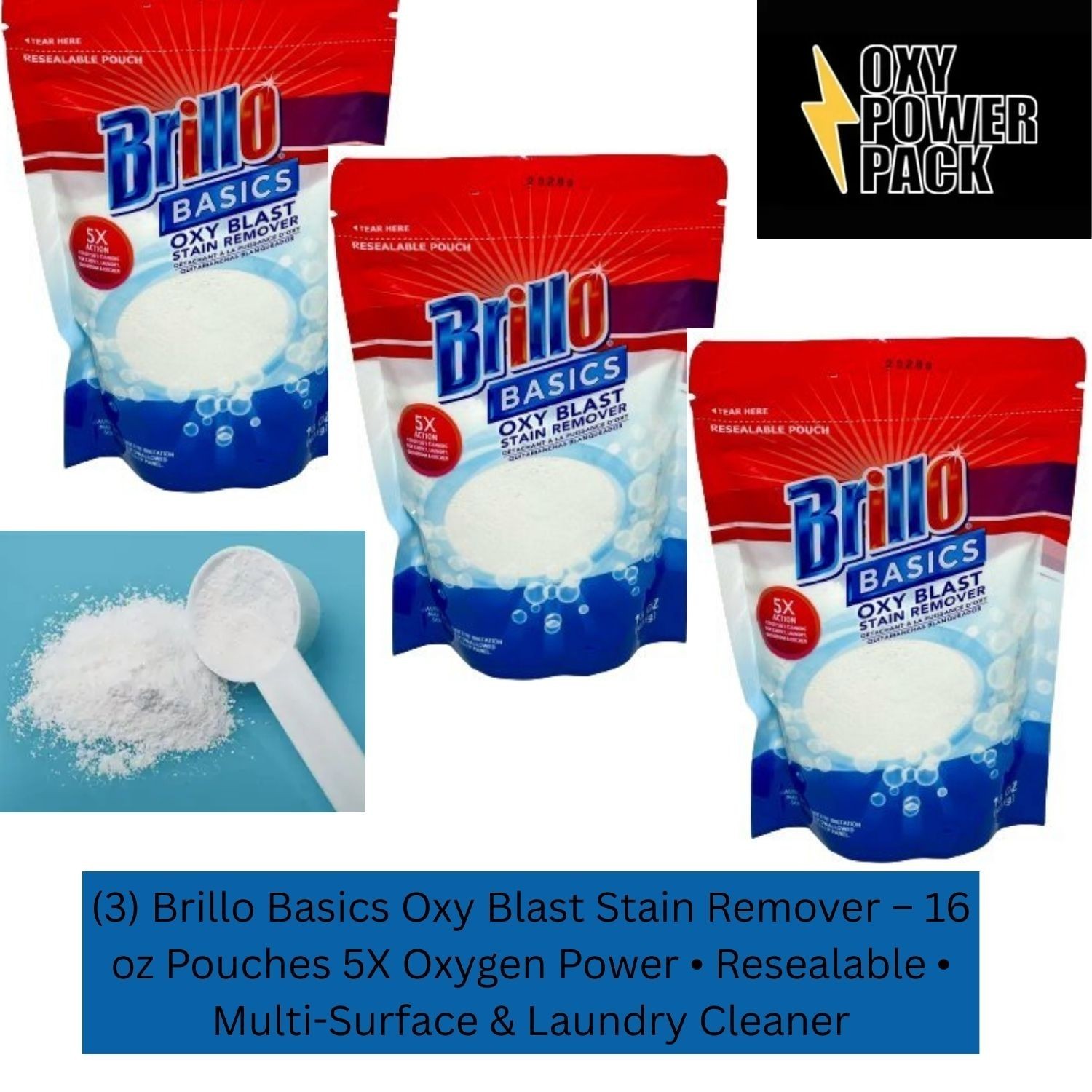 Brillo Basics Oxy Blast Stain Remover 3-Pack | 5X Oxygen Power | 16 oz Bags