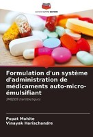 Formulation D'un SystèMe D'administration De MéDicaments Auto-Micro-éMulsifiant