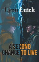Lynn Luick | A Second Chance To Live | Buch | Englisch (2023) | Bookside Press