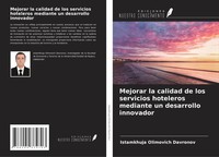 Istamkhuja Olimovich Davronov | Mejorar La Calidad De Los Servicios Hoteleros...