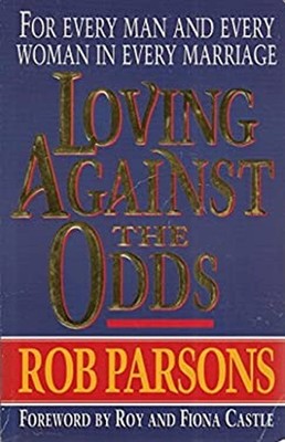 Loving Against The Odds Taschenbuch Rob Pfaffen
