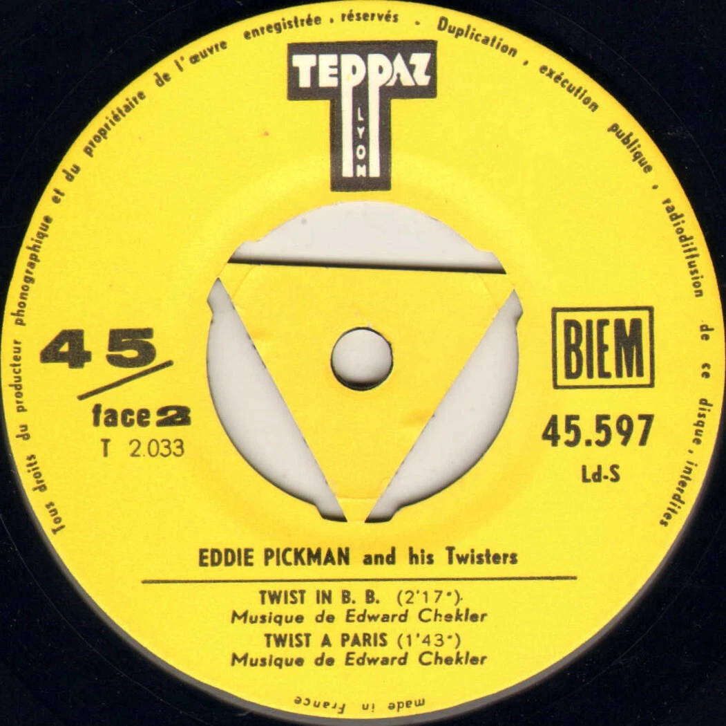 EDDIE PICKMAN & HIS TWISTERS "TWISTEZ AVEC MOI" EP 1961 TEPPAZ 45.597