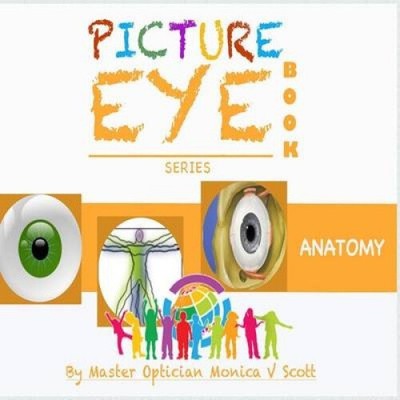 Anatomy: Picture Eye Book von Monica V. Scott [Taschenbuch]