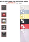 VETRO POSTERIORE PER IPHONE SERIE 14-14 PLUS- 14PRO 14 PROMAX