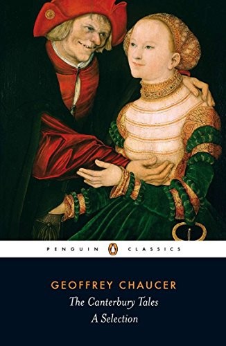 The Canterbury Tales: A Selection (Penguin Classics),Geoffrey Ch