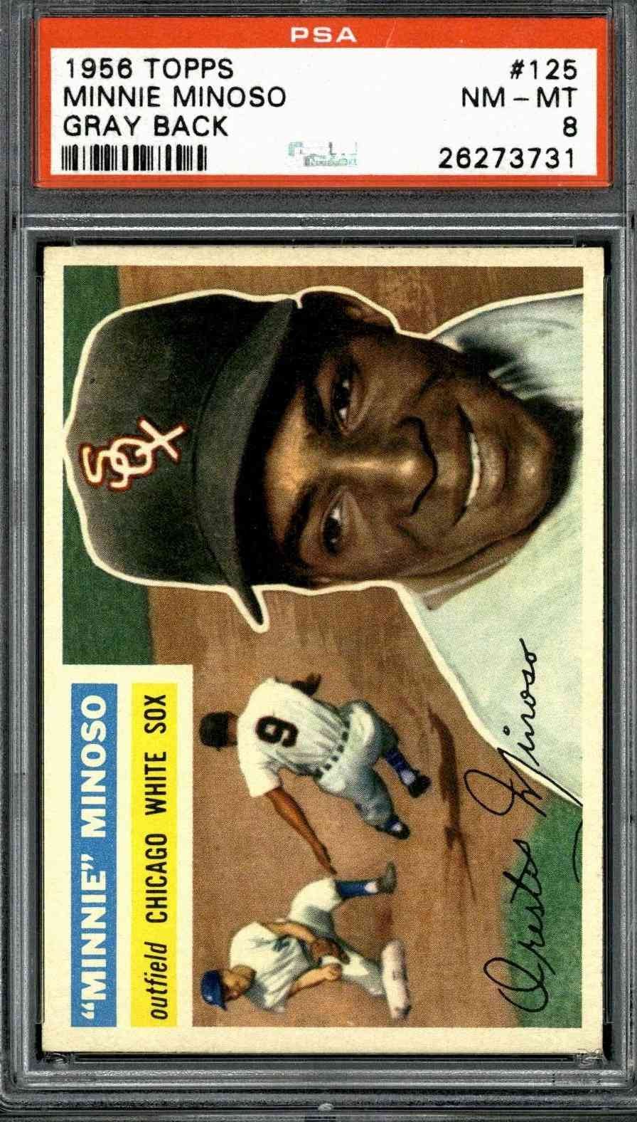 1956 Topps #125 Minnie Minoso (Centered) Gray Back - PSA 8