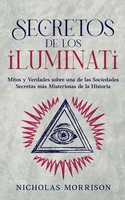 Secretos De Los Iluminati | Nicholas Morrison | Taschenbuch | Spanisch | 2024