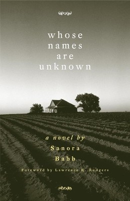 Whose Names Are Unknown: A Novel, Sanora Babb (author) 