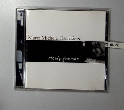 C'est Ici Que Je Veux Vivre Desrosiers, Marie Michèle: