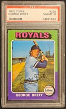 1975 TOPPS #228 GEORGE BRETT ROOKIE RC PSA 8