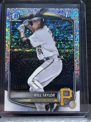 2025 Bowman Chrome Will Taylor 1st Bowman Speckle Refractor /299 Pirates