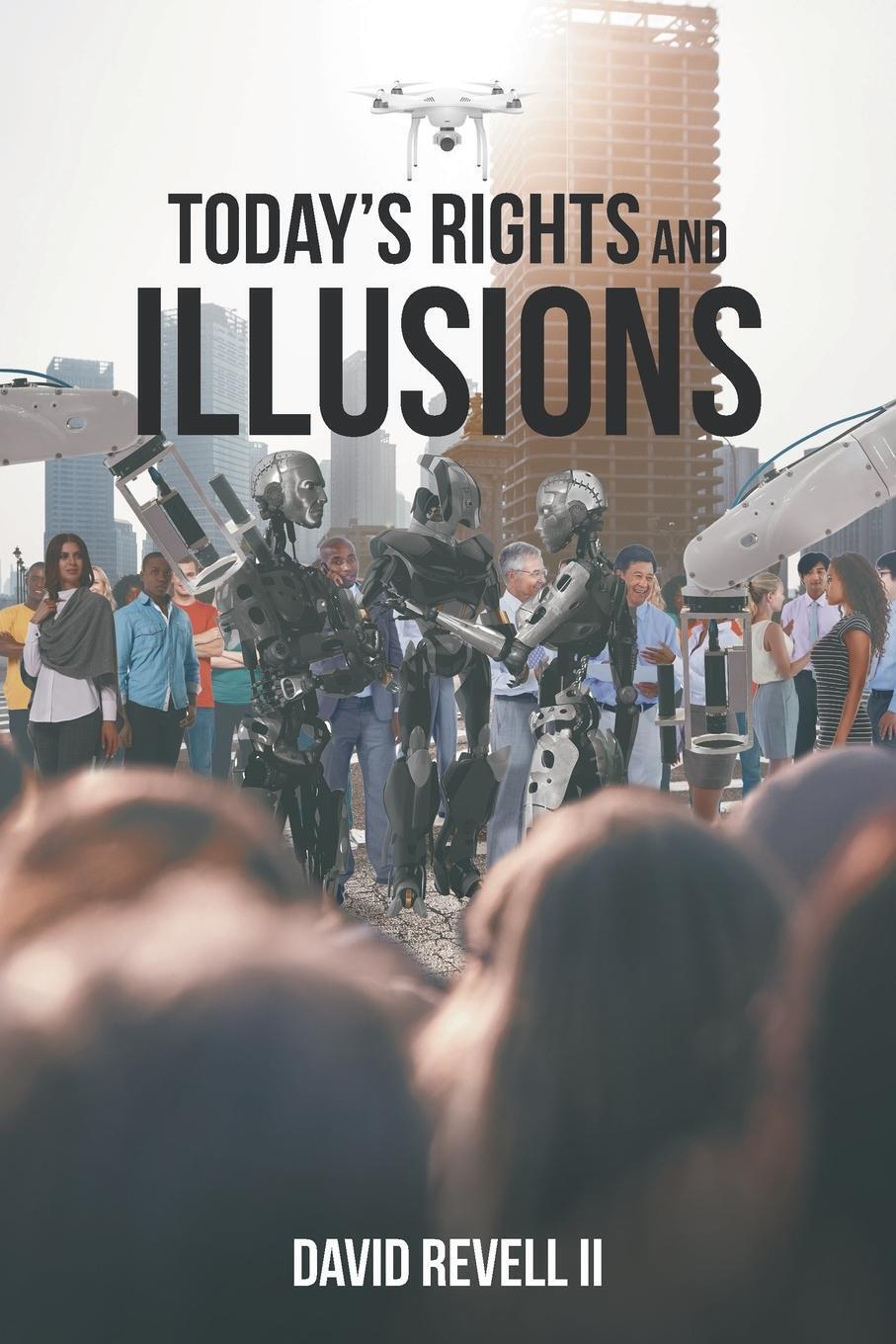 Thumbnail - Today's Rights And Illusions David Revell Ii Taschenbuch Paperback
