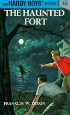 The Haunted Fort (Hardy Boys, Book 44) - Hardcover By Franklin W. Dixon - GOOD