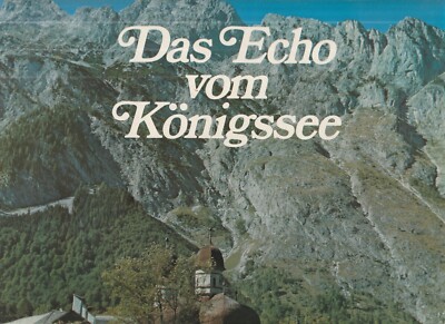 Das Echo vom Königssee  2 x 12'' Schallplatten  Volkstümliche Weisen  Alpenland