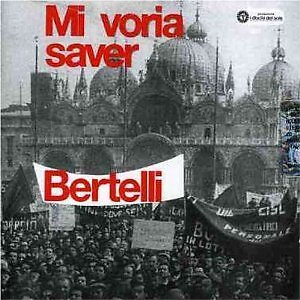 GUALTIERO BERTELLI - MI VORIA SAVER  CANZONE ITALIANA