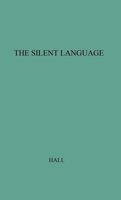 Edward T Hall | The Silent Language | Buch | Englisch (1980) | Gebunden